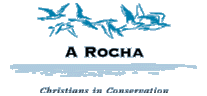 A Rocha : Christians in Conservation